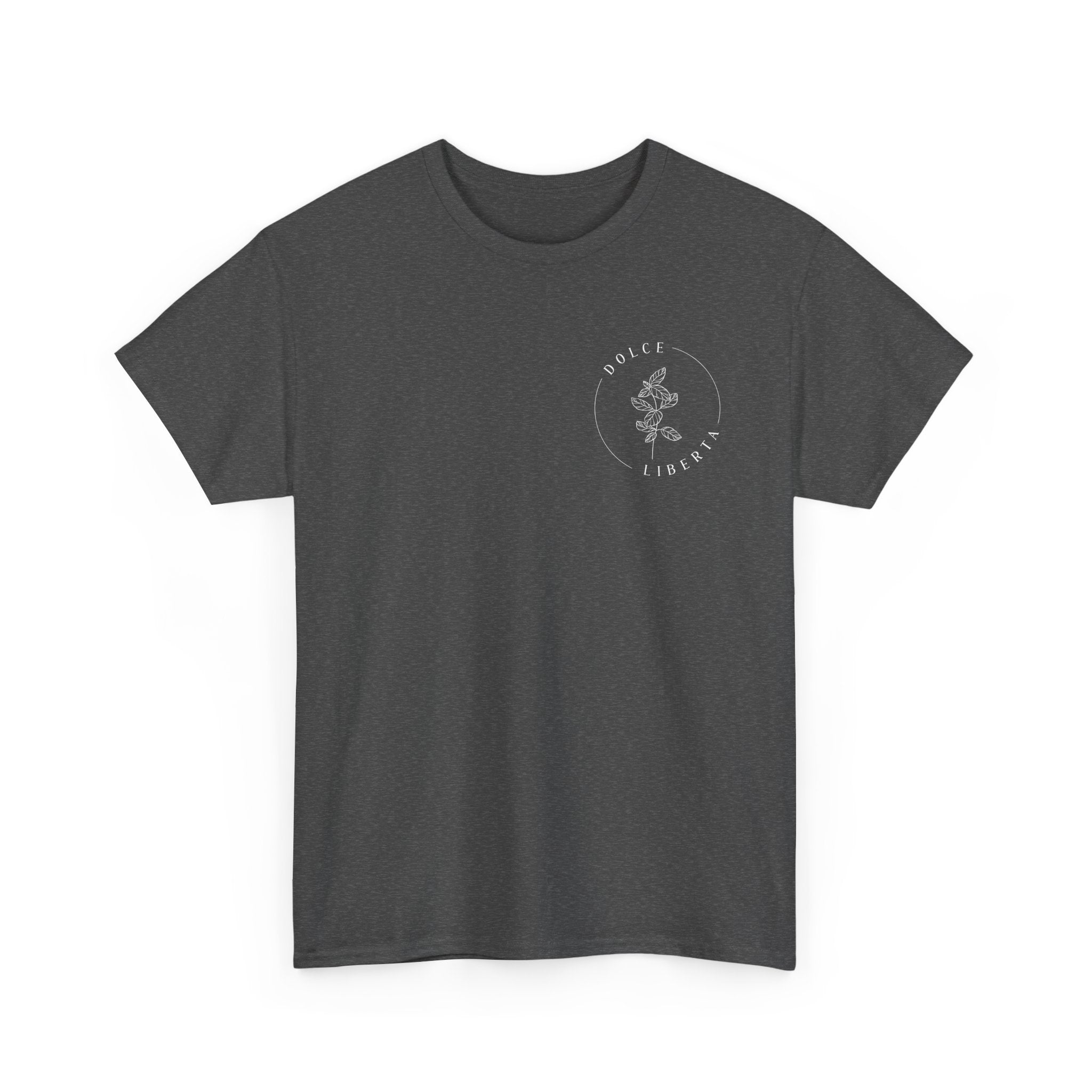 Dolce Liberta T-Shirt