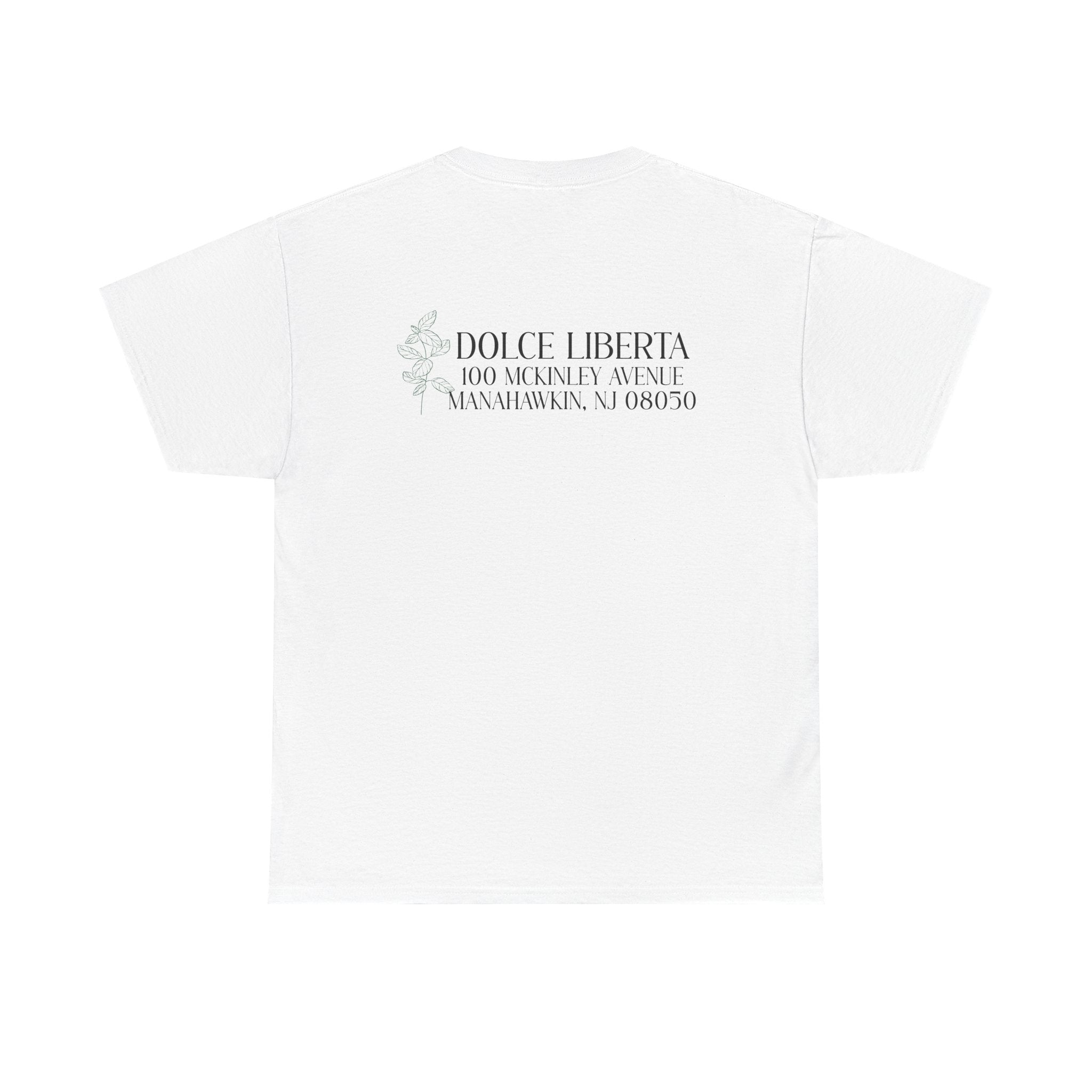 Dolce Liberta T-Shirt