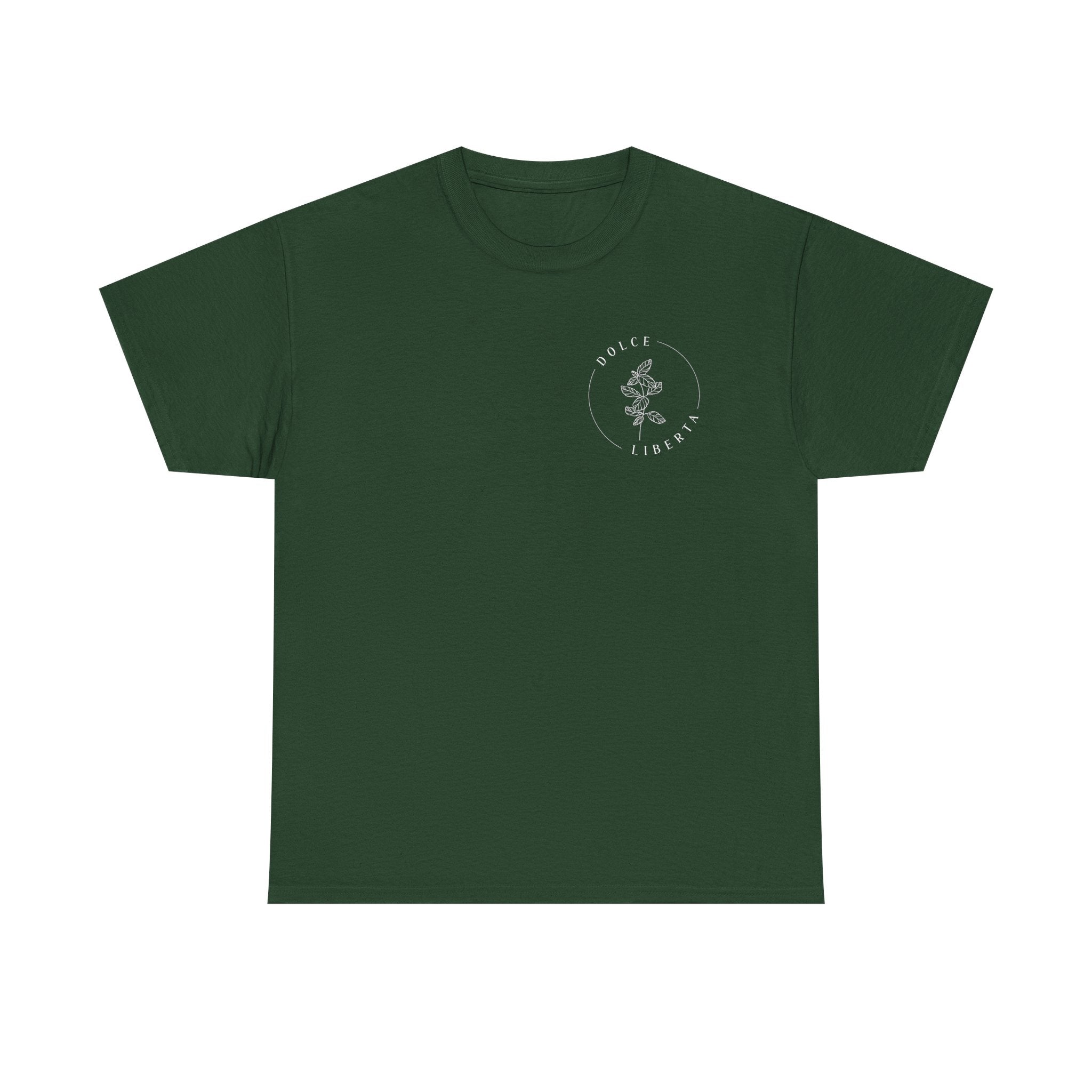 Dolce Liberta T-Shirt