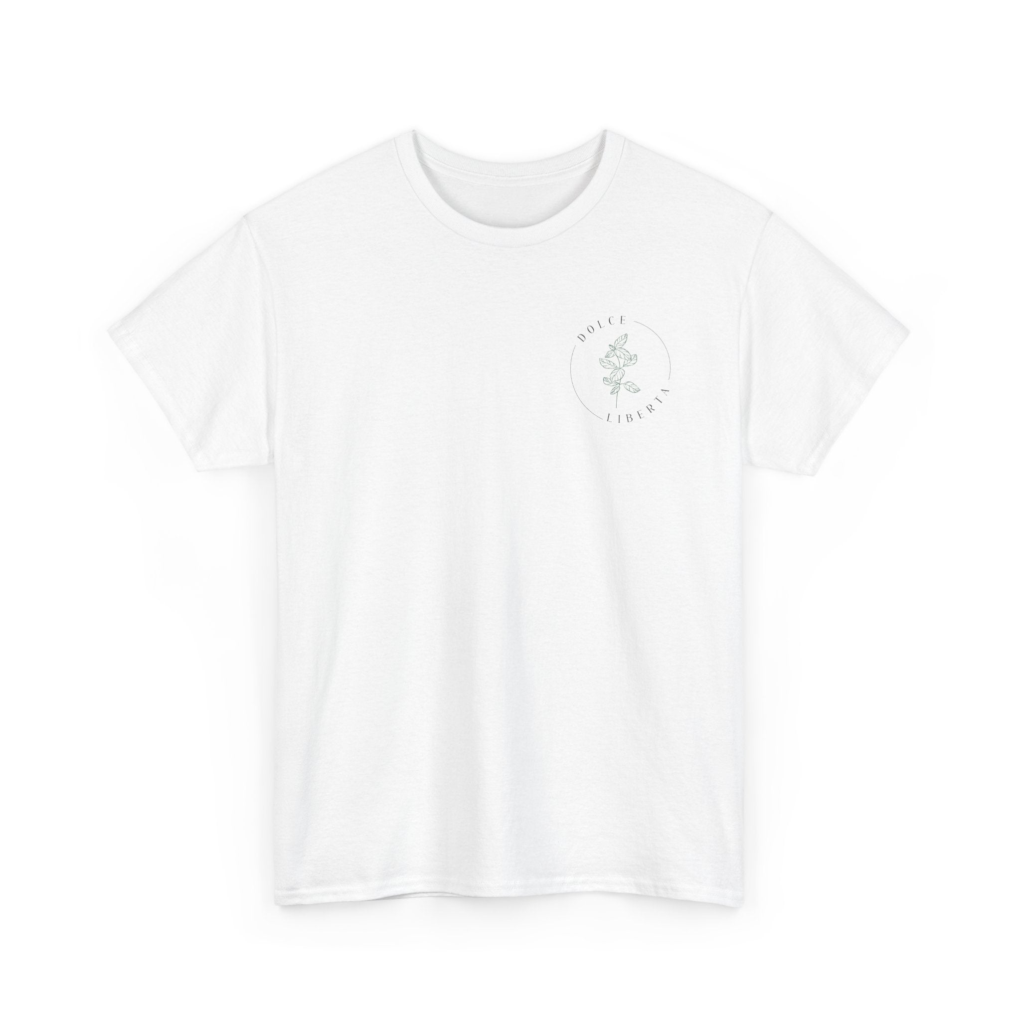 Dolce Liberta T-Shirt